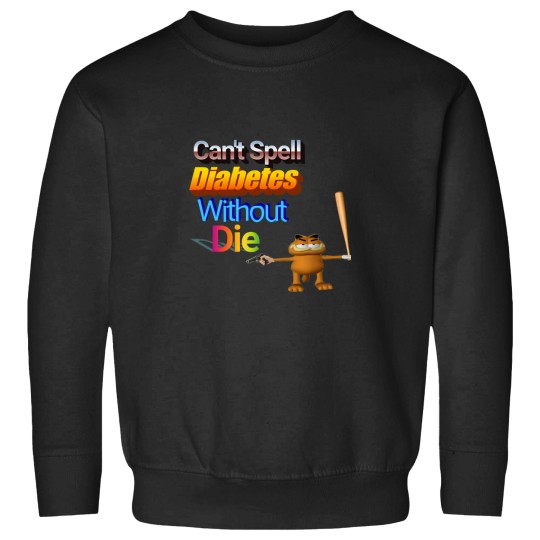 Discover DIEABETES Sweatshirts