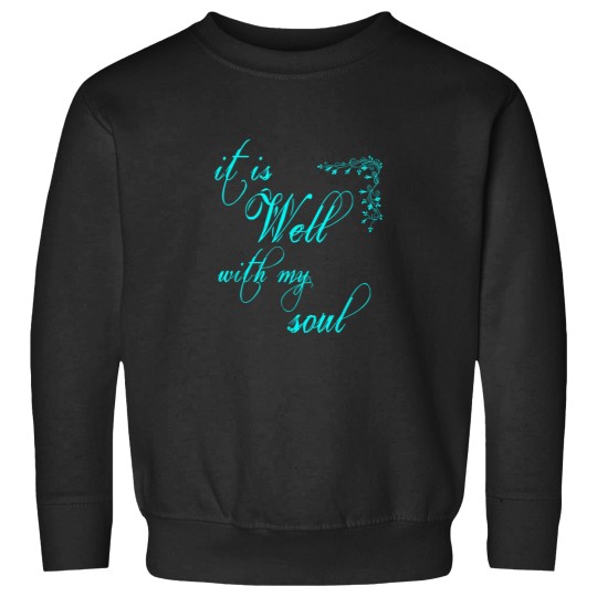 Discover Womens Christian it is Well with my Soul.png Sweatshirts