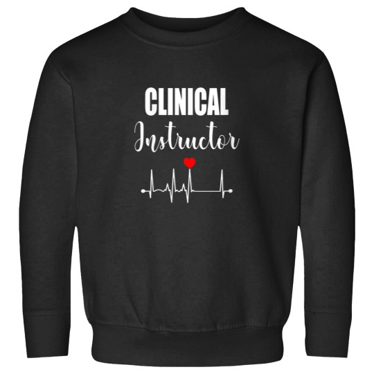 Discover Womens Clinical Instructor Nurse Nursing Educato Sweatshirts