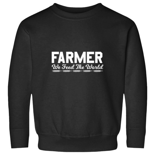 Discover Farmer - We feed the world Sweatshirts