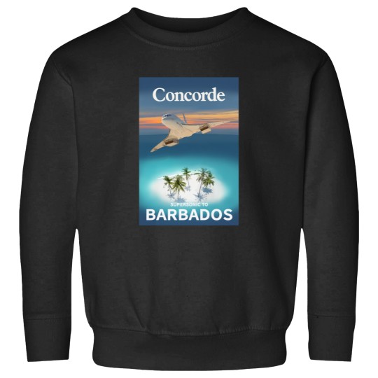 Discover Concorde - fly Supersonic to Barbados Sweatshirts
