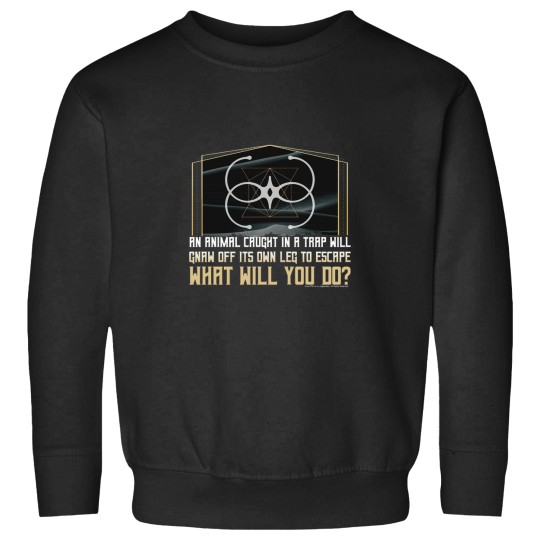 Discover An animal caught in a trap… Quote-Bene Gesserit Pain Box-Reverend Mother Sweatshirts