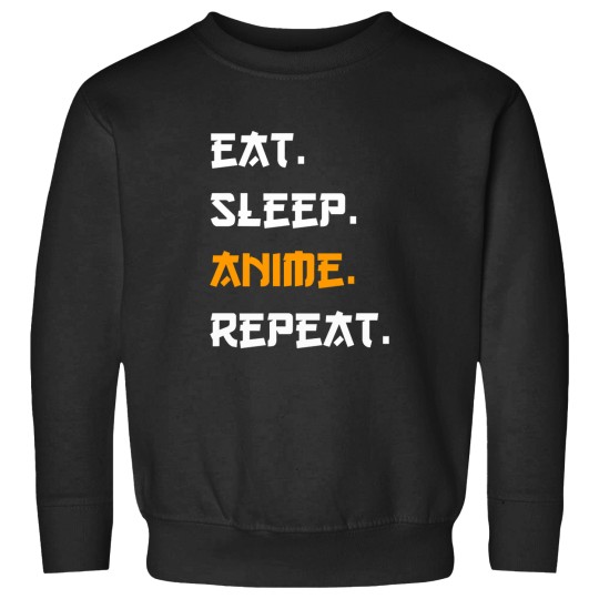 Discover Eat Sleep animes Repeat -2 Sweatshirts