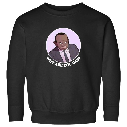 Discover Why are you GAE -1 Sweatshirts