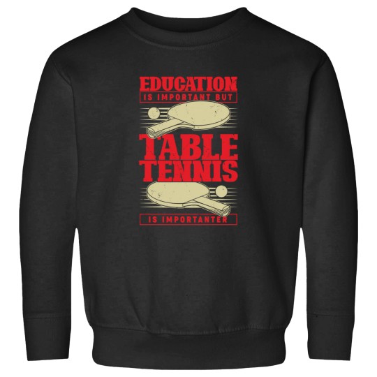 Discover Funny Table Tennis Player Gift Sweatshirts