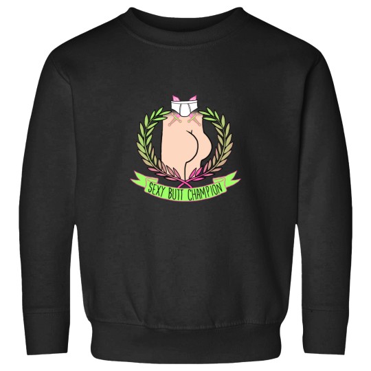 Discover Sexy Butt Champions Sweatshirts