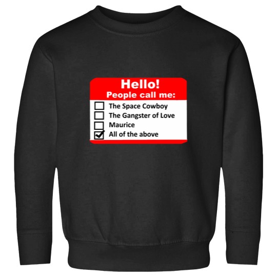 Discover Hello People Call Me - Name Tag Sweatshirts