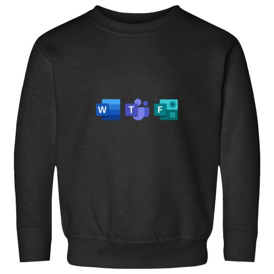 Discover WTF - Word, Teams, Forms Sweatshirts