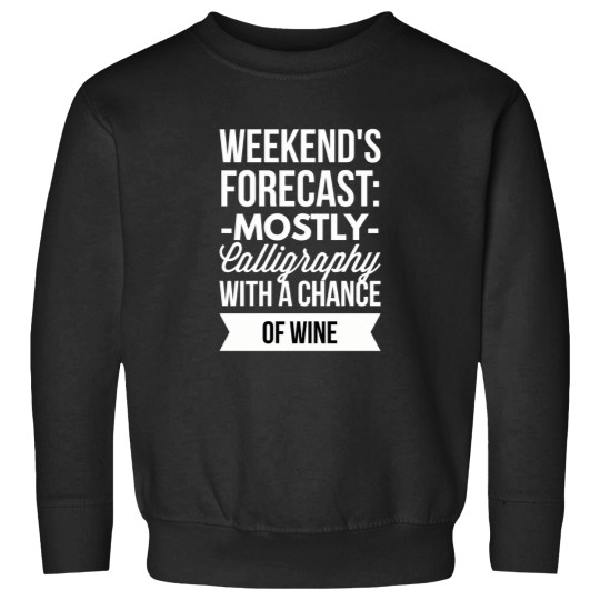 Discover Mostly Calligraphy T-Shirt Sweatshirts