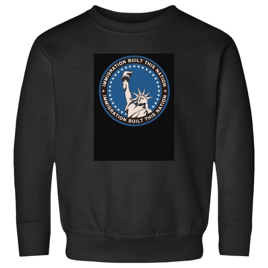 Discover Immigration Built this Nation -2 Sweatshirts