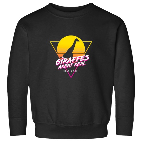 Discover Giraffe Gift Arent Real Dont Exist Government Conspiracy Birds Sweatshirts