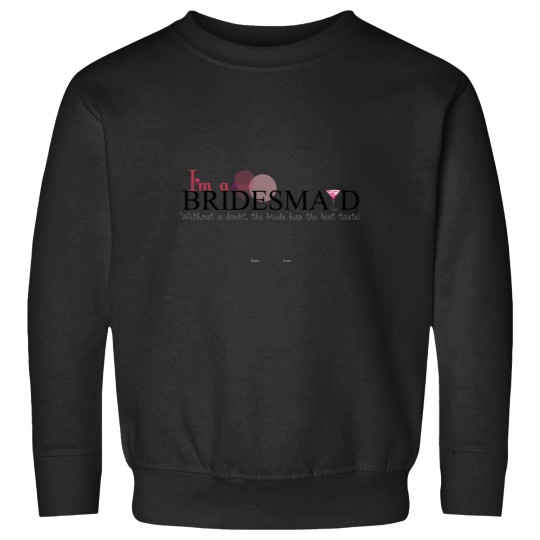 Discover jaime bridesmaid 1 Sweatshirts