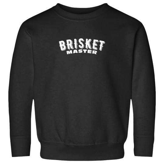 Discover Brisket Master Smoked Meat BBQ Texas Brisket Sweatshirts
