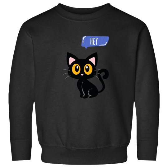 Discover Cat Sayes Hey(2) Sweatshirts