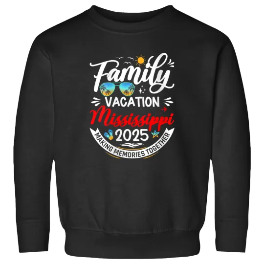 Discover Family Vacation Mississippi 2025 Summer Vacation 2025 Sweatshirts