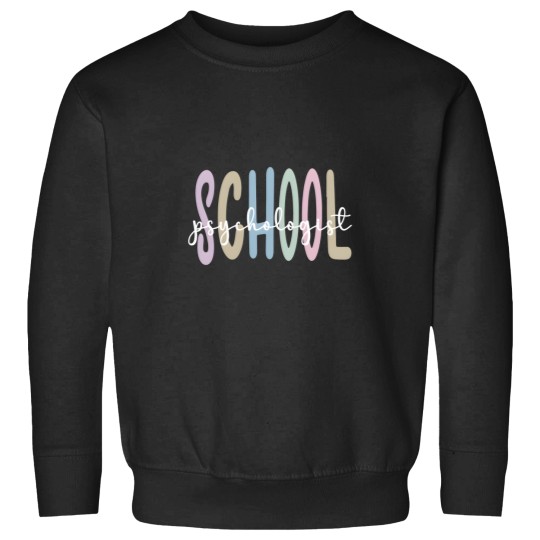 Discover School Psychologist Appreciation School Psych Sweatshirts