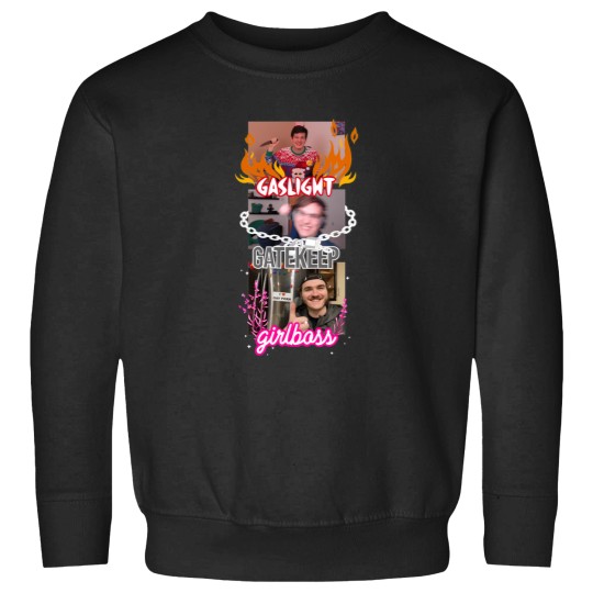 Discover gaslight gatekeep girlboss chuckle sandwich Sweatshirts