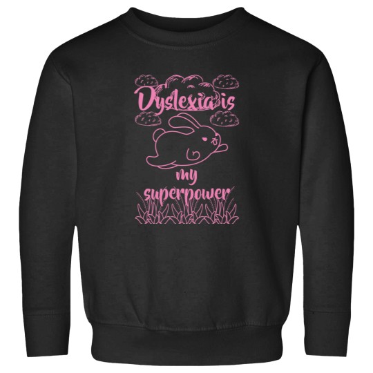 Discover Dyslexia-Superpower--World-Dyslexia-Aeness-Day Sweatshirts