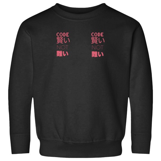 Discover Code Smart Not HardJapanese Sweatshirts