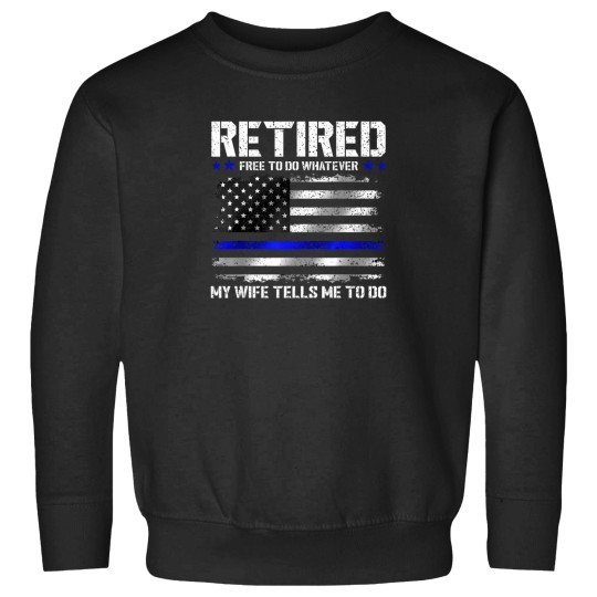 Discover Retired-Police-Officer-Shirt-Funny-Retired-Thin-Blue-Line-T-Shirt Sweatshirts