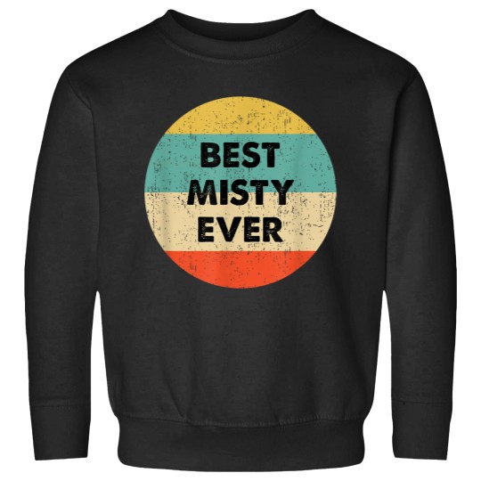 Discover Misty Name Sweatshirts