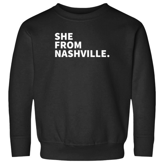 Discover She From Nashville TN Sweatshirts