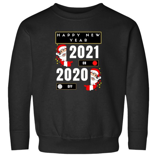 Discover Happy-New-Year-2020-Off-2021-On-Classic-T-Shirt Sweatshirts