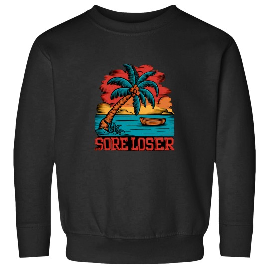Discover SORE LOSER Sweatshirts