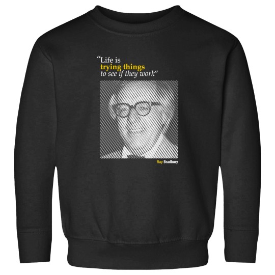 Discover Ray-Bradbury'S-Portrait-With-A-Creativity-Quote-(Inverse)---Copy T-Shirt Sweatshirts