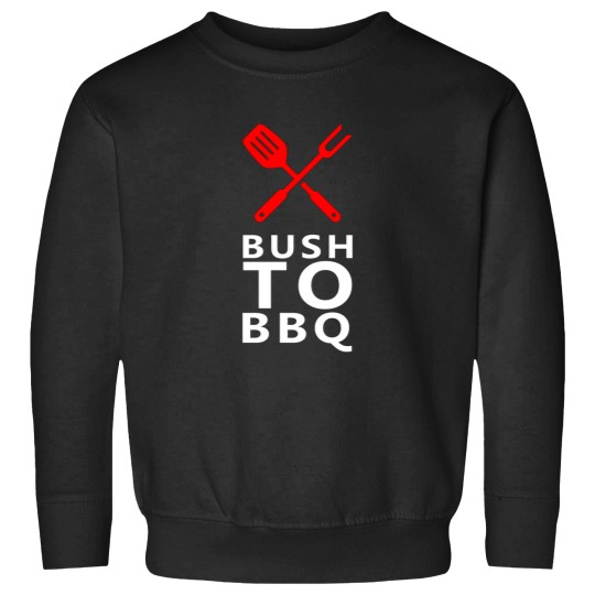 Discover Bush to bbq  Hunting apparel Sweatshirts