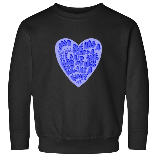 Discover Said she was a girl's girl that’s a lie(4) Sweatshirts