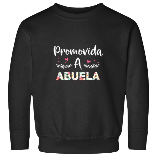 Discover Promovida A Abuela Spanish Baby Shower Mexican Grandma Sweatshirts