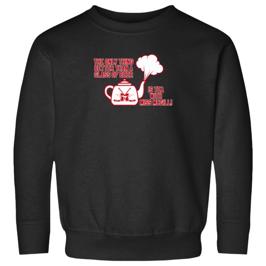 Discover Tea-With-Miss-Mcgill T-Shirt Sweatshirts