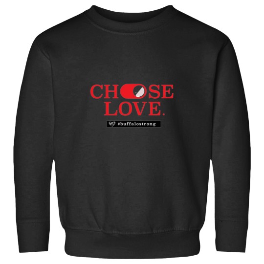 Discover choose love red Sweatshirts