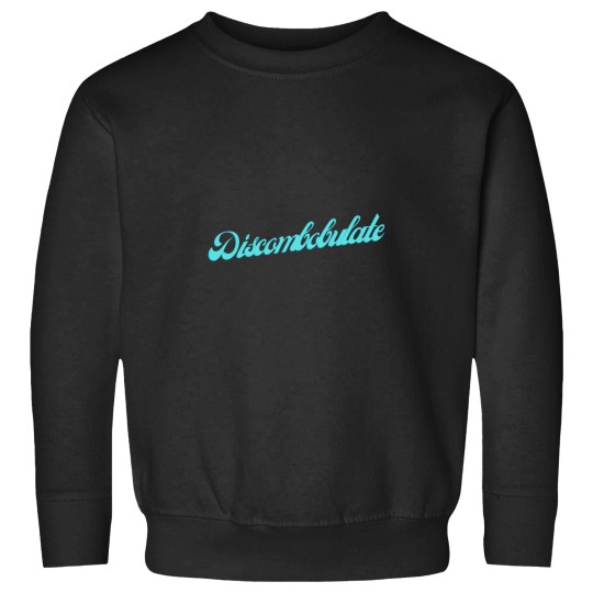 Discover Discombobulate Sweatshirts