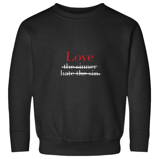 Discover Just loves - EVERYONE Sweatshirts