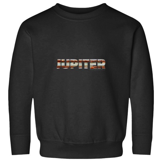 Discover Jupiter - the fifth planetss from the sun Sweatshirts