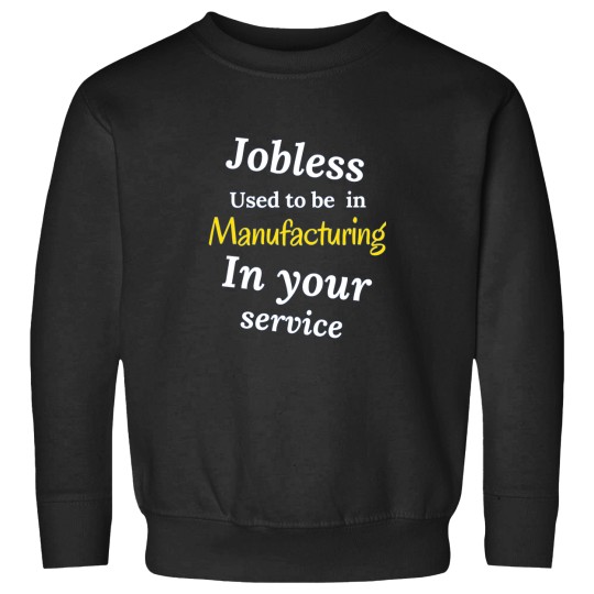 Discover JOBLESSS - IN YOUR SERVICE Sweatshirts