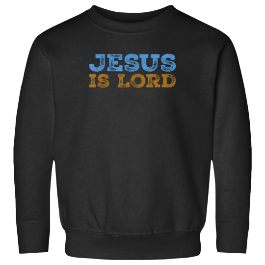 Discover Jesus Is Lord Christian Sweatshirts