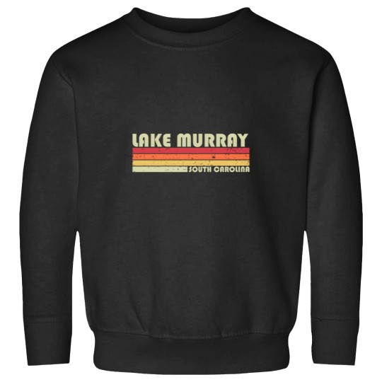Discover Lake Murray South Carolina Funny Fishing Camping Summer Gift Sweatshirts