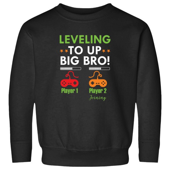 Discover I Leveled Up To Big Bro  - Promoted To Big Brother Sweatshirts