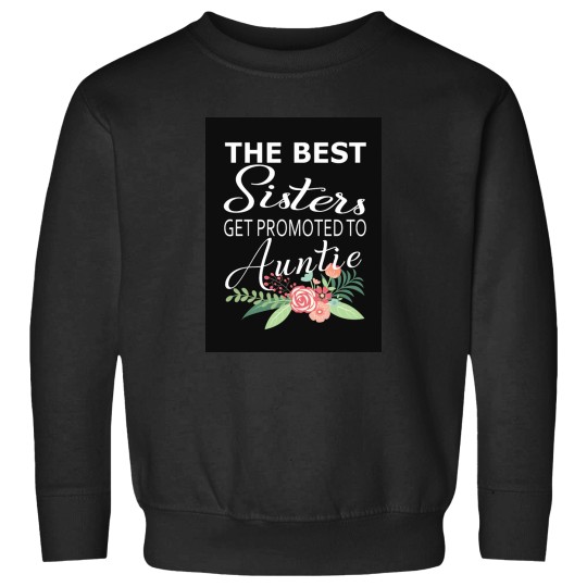 Discover Pregnancy Announcement  For Aunt - Promoted To Aunt Sweatshirts