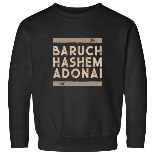 Discover Baruch Hashem Adonai - Hebrew Messianic Christian Gift Sweatshirts
