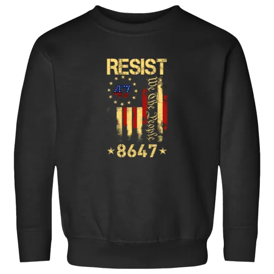 Discover Anti Trump 8647 86 47 US Flag We The People Impeach 47 Unisex Sweatshirts