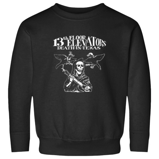 Discover 13th FLOOR ELEVATORS "Death in Texas" Sweatshirts OR