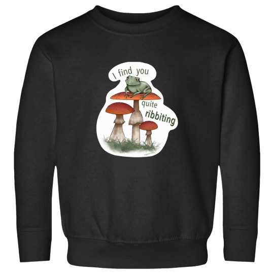 Discover You’re ribbiting! Sweatshirts