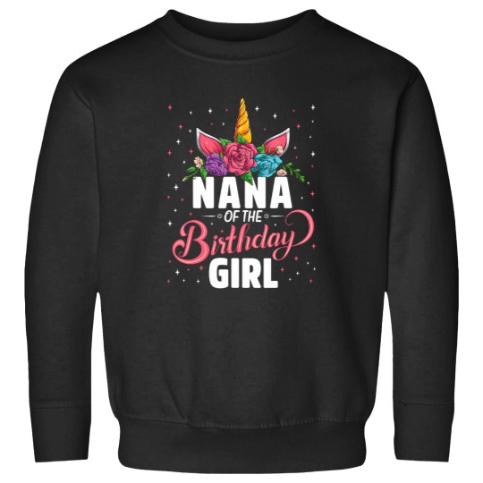 Discover Nana Of The Birthday Girl Unicorn Girls Family Matching Sweatshirts