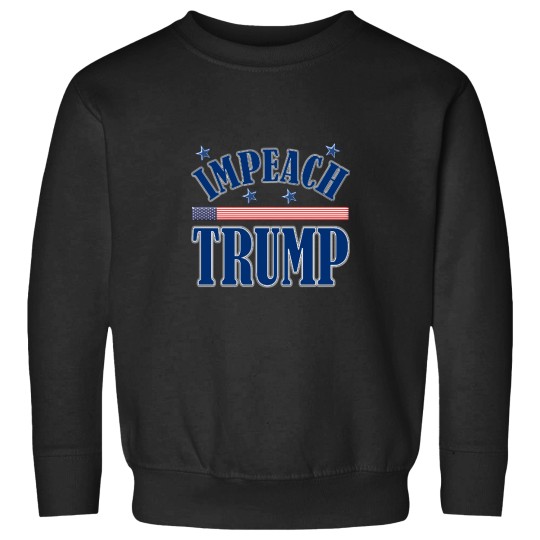 Discover Impeach-Trump T-Shirt Sweatshirts