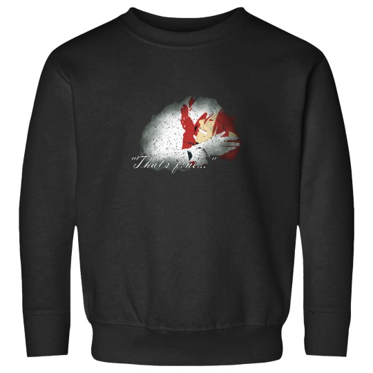 Discover That_s fine... .png Sweatshirts