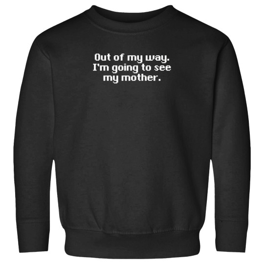 Discover I'M-Going-To-See-My-Mother---Sephiroth-Quote T-Shirt Sweatshirts